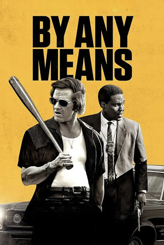 فيلم By Any Means 2026 مترجم